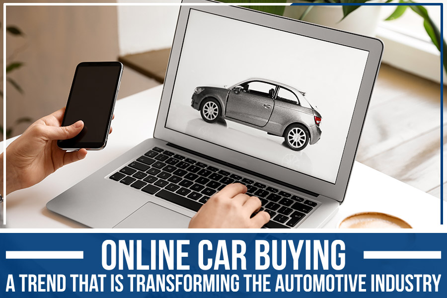 Online Car Buying - A Trend That Is Transforming The Automotive Industry